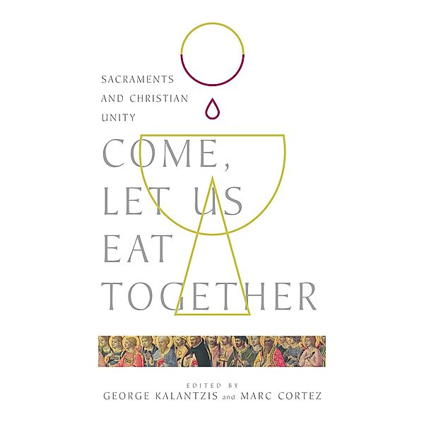 Come, Let Us Eat Together, George Kalantzis