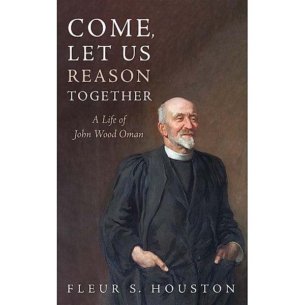 Come, Let Us Reason Together, Fleur S. Houston