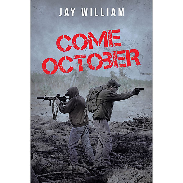 Come October, Jay William