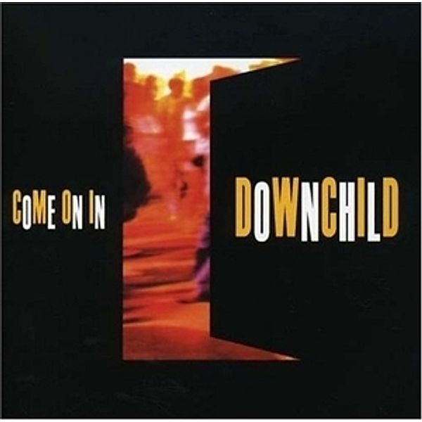 Come On In, Downchild