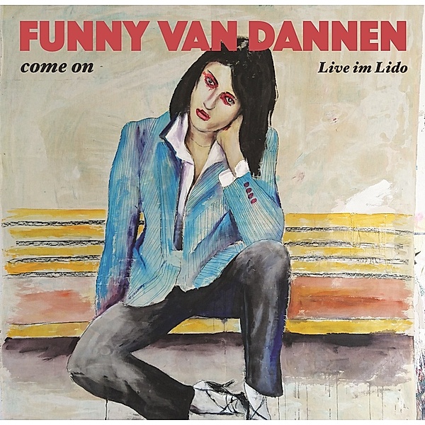 Come On - Live Im Lido, Funny van Dannen