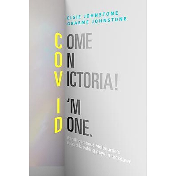 Come On Victoria! I'm Done. / G. & E. Johnstone, Elsie Johnstone