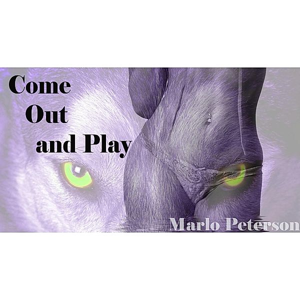 Come Out and Play, Marlo Peterson