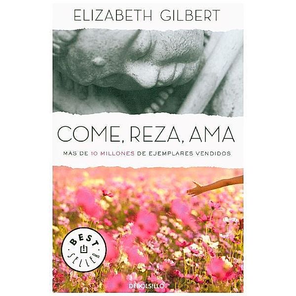 Come, reza, ama, Elizabeth Gilbert