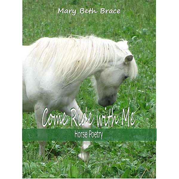Come Ride With Me, Mary Beth Brace