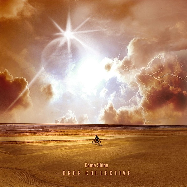 Come Shine, Drop Collective