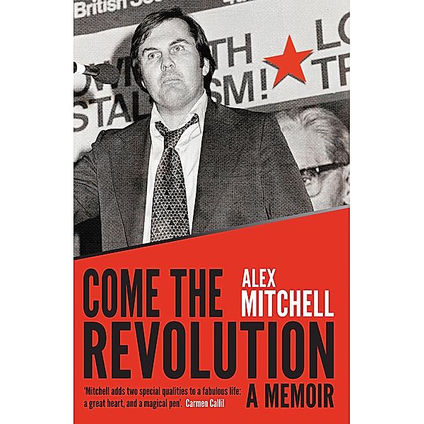 Come the Revolution, Alex Mitchell