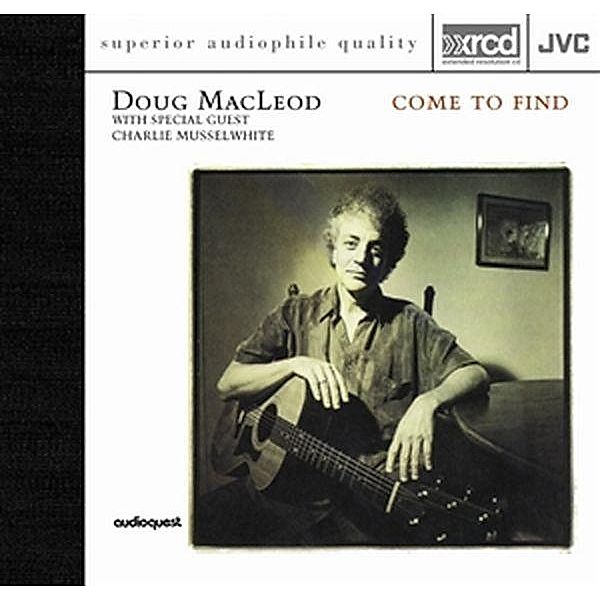 Come To Find, Doug MacLeod