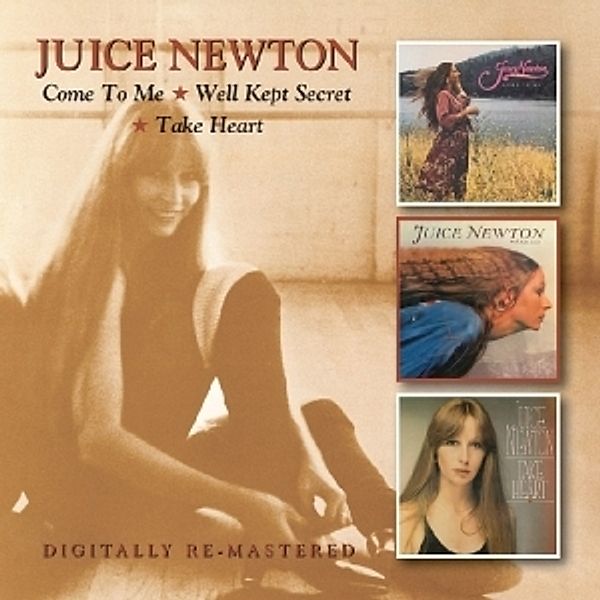 Come To Me/Well Kept Secret/Take Heart, Juice Newton