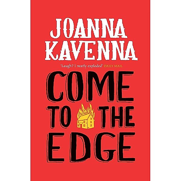 Come to the Edge, Joanna Kavenna