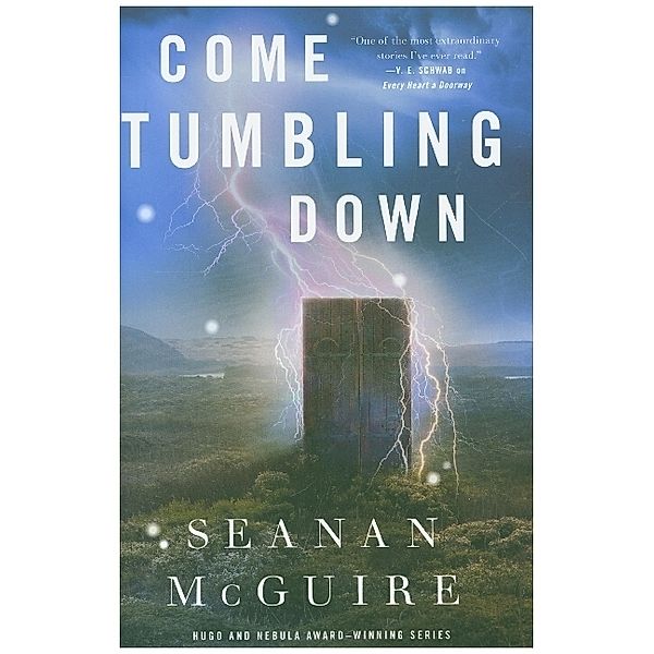 Come Tumbling Down, Seanan McGuire