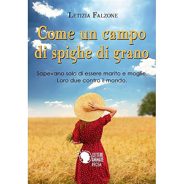 Come un campo di spighe di grano, Letizia Falzone