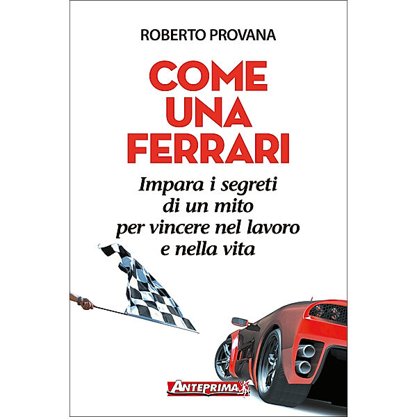 Come una Ferrari, Roberto Provana