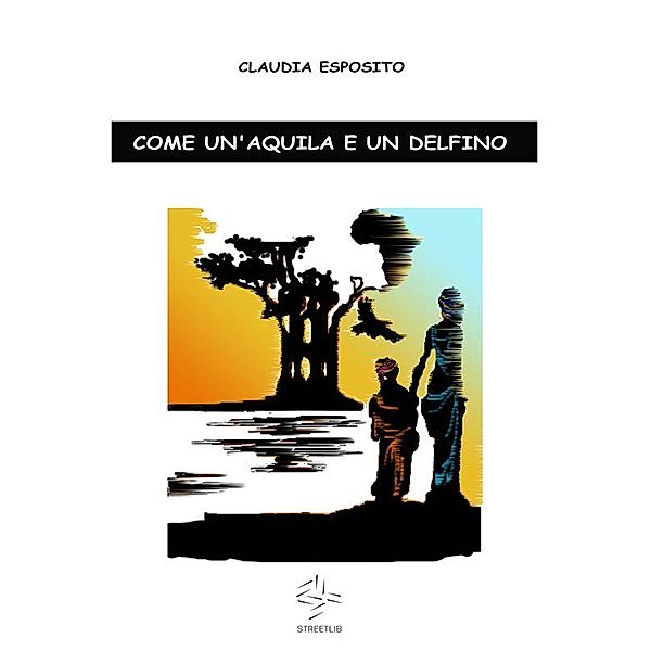 Come un'aquila e un delfino, Claudia Esposito