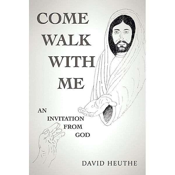 Come Walk with Me, David Heuthe