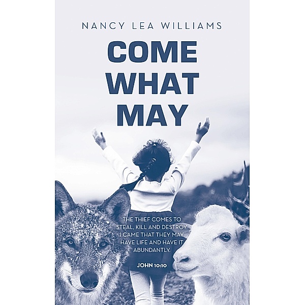 Come What May, Nancy Lea Williams