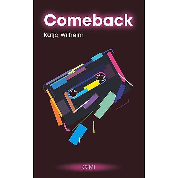 Comeback, Katja Wilhelm
