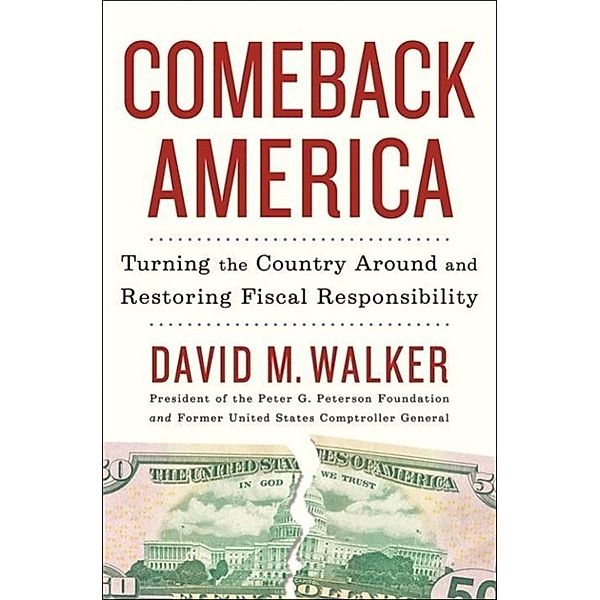 Comeback America, David M. Walker