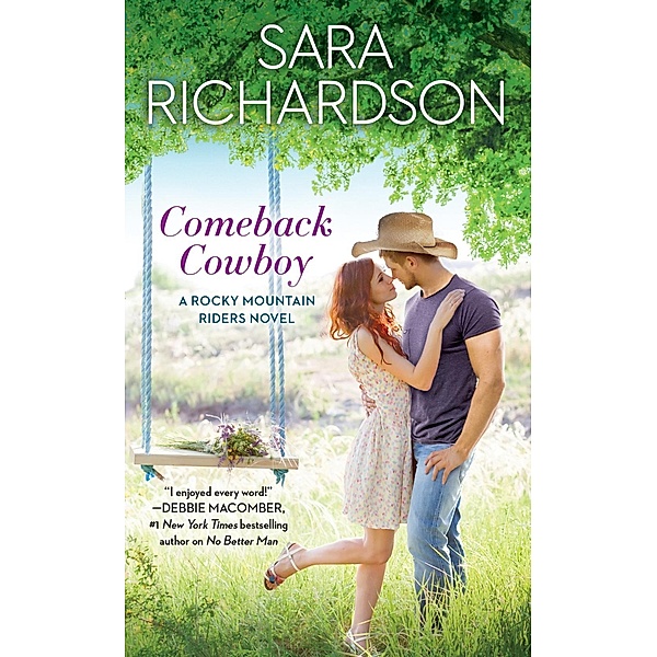 Comeback Cowboy / Rocky Mountain Riders Bd.2, Sara Richardson