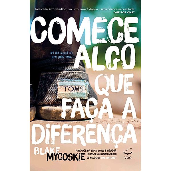 Comece Algo que Faça a Diferença, Blake Mycoskie