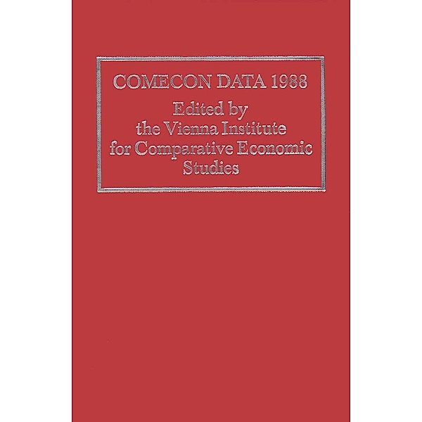 Comecon Data / Vienna Institute for Comparative Economic Studies, Vienna Institute for Comparative Economic Studies