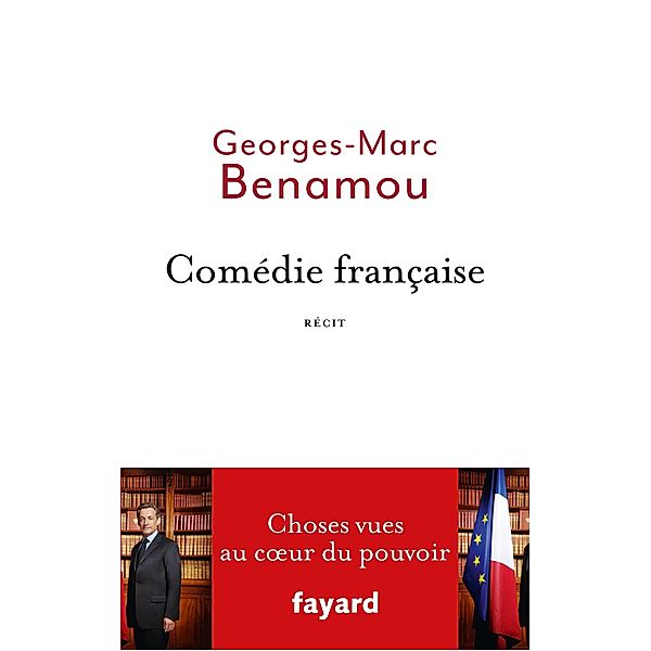 Comédie française / Documents, Georges-Marc Benamou