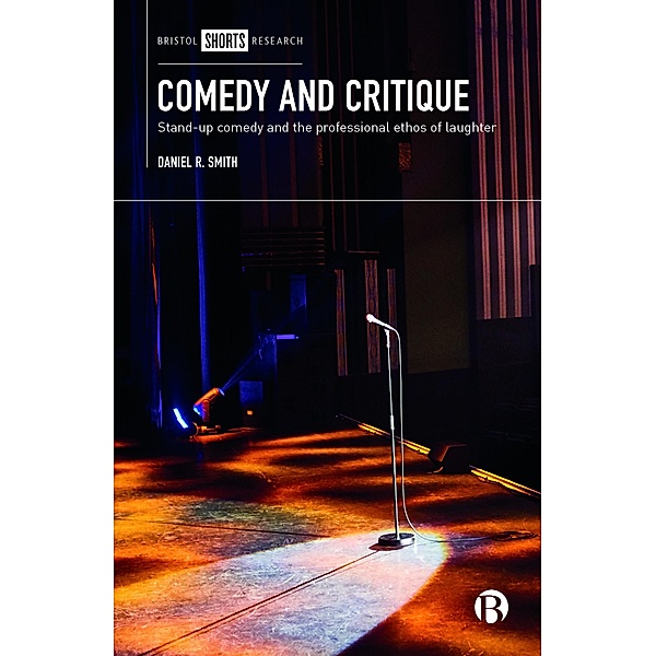 Comedy and Critique, Daniel R. Smith
