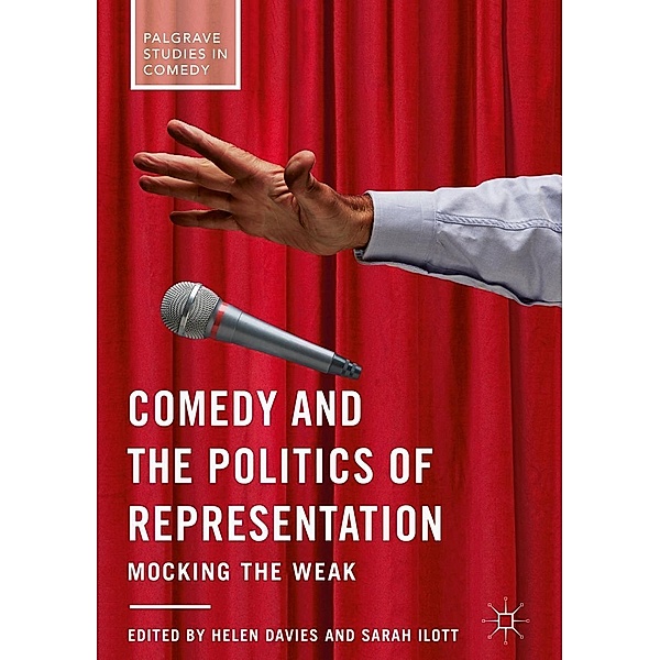 Comedy and the Politics of Representation / Palgrave Studies in Comedy