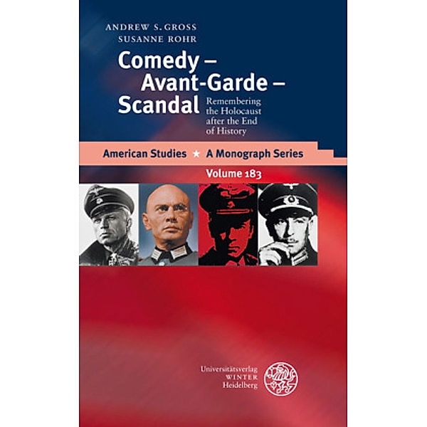 Comedy - Avant-Garde - Scandal, Andrew S. Gross, Susanne Rohr