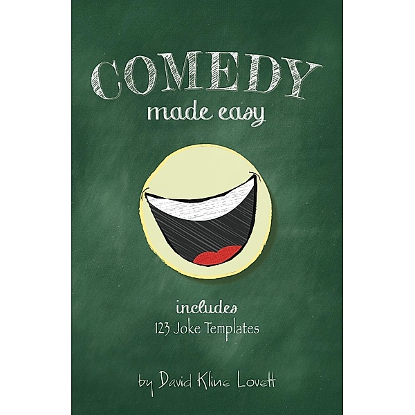 Comedy Made Easy / eBookIt.com, David Kline Lovett