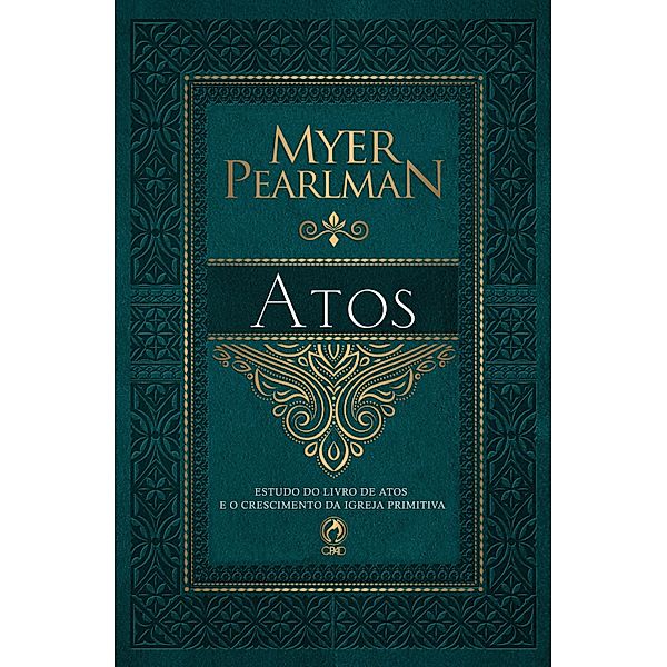 Comentário Bíblico - Atos, Myer Pearlman