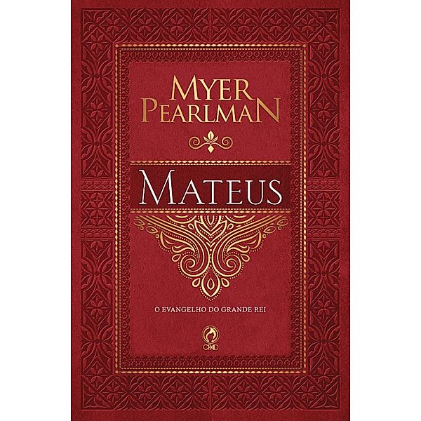 Comentário Bíblico - Mateus, Myer Pearlman