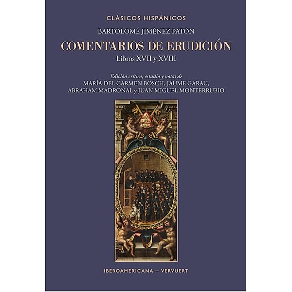 Comentarios de erudición / Clásicos Hispánicos Bd.24, Bartolomé Jiménez Patón