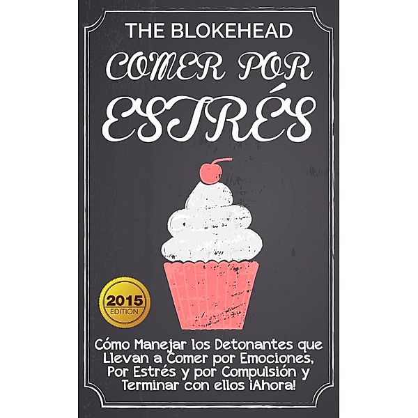 Comer por Estrés, The Blokehead