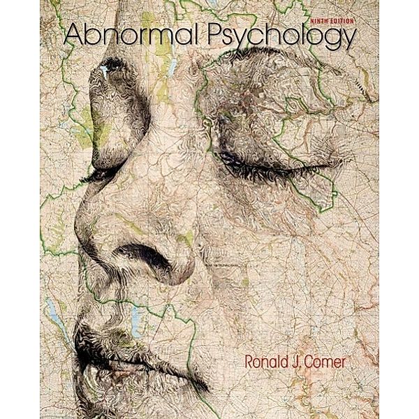 Comer, R: Abnormal Psychology, Ronald J. Comer