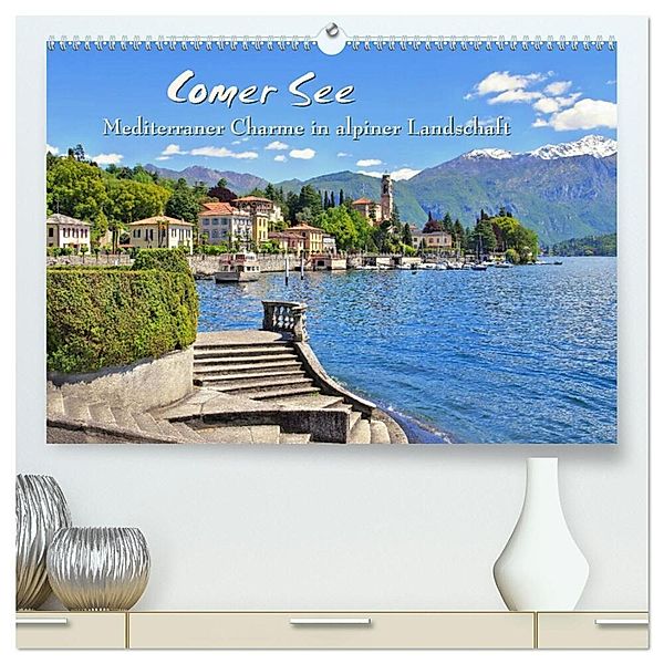 Comer See - Mediterraner Charme in alpiner Landschaft (hochwertiger Premium Wandkalender 2024 DIN A2 quer), Kunstdruck in Hochglanz, LianeM