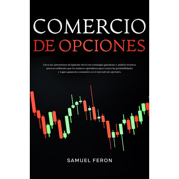 Comercio de opciones, Samuel Feron