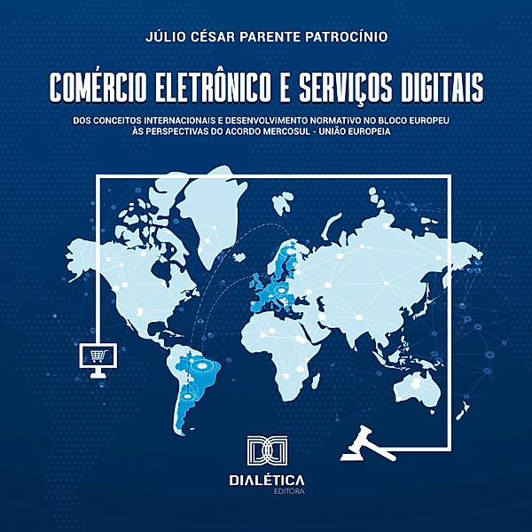 Comércio Eletrônico e Serviços Digitais, Júlio César Parente Patrocínio