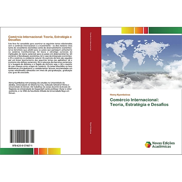 Comércio Internacional: Teoria, Estratégia e Desafios, Henry Kyambalesa