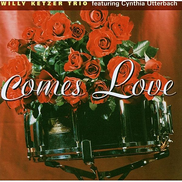 Comes Love, Willy Ketzer Trio