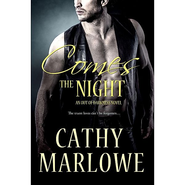 Comes the Night / Entangled: Select Suspense, Cathy Marlowe
