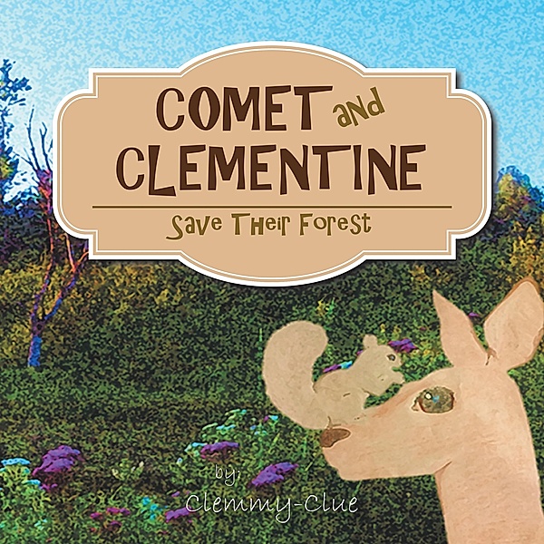 Comet and Clementine, Clemmy-Clue