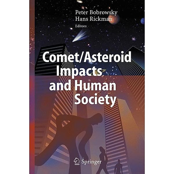 Comet/Asteroid Impacts and Human Society