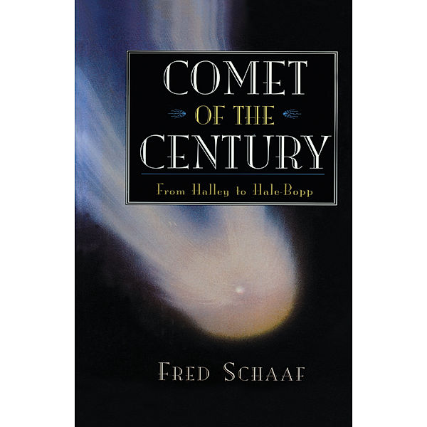 Comet of the Century, Fred Schaaf