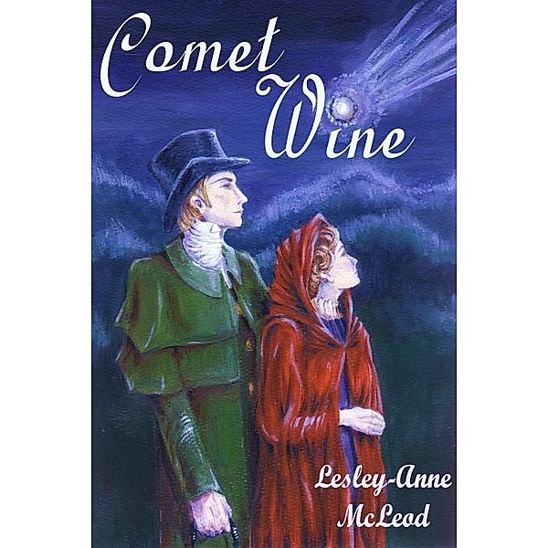 Comet Wine / Uncial Press, Lesley-Anne McLeod