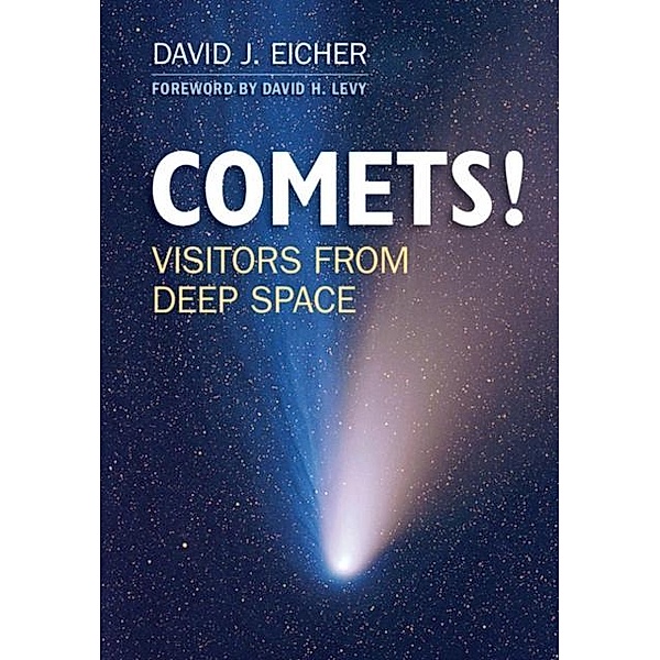 COMETS!, David J. Eicher