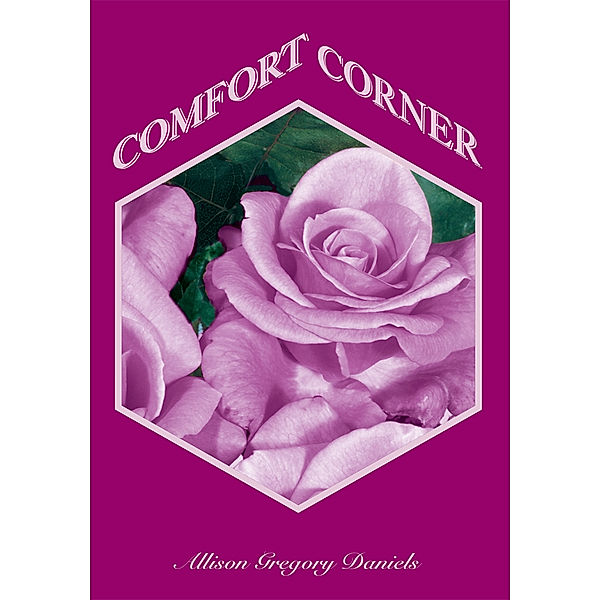 Comfort Corner, Allison Gregory Daniels