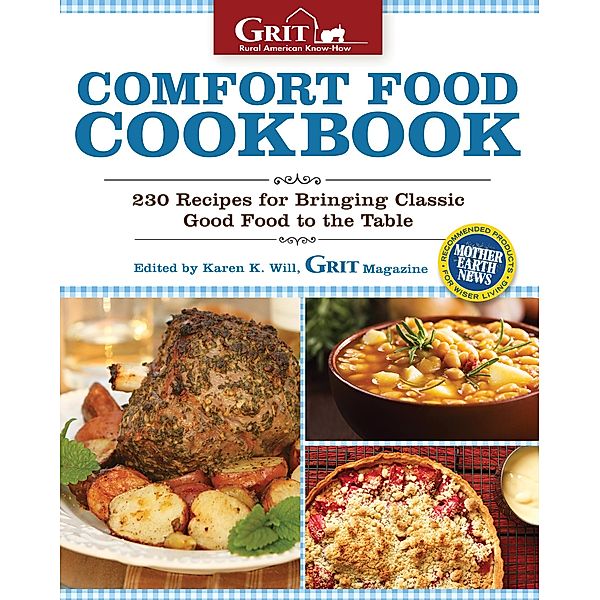 Comfort Food Cookbook / Grit Magazine, Editors of Grit magazine