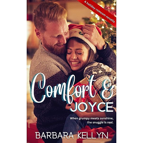 Comfort & Joyce, Barbara Kellyn