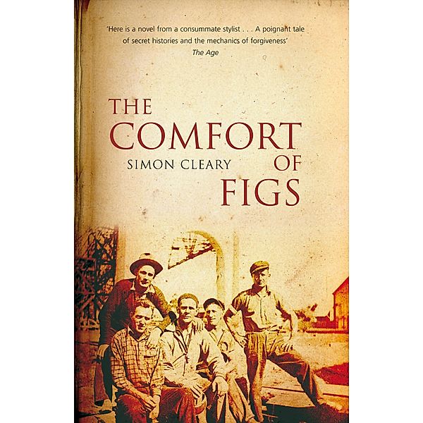 Comfort of Figs, Simon Cleary